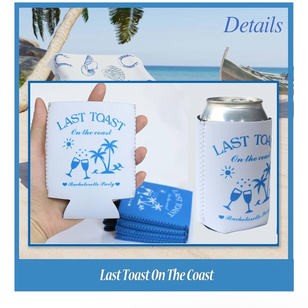 Last Toast On The Coast Bachelorette Party Can Sleeves(12 PCS) - Picture 3 of 6